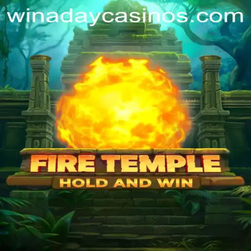 Explore the Exciting World of FireTemple at Winaday Casino