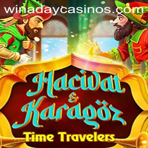 Exploring the Enchanting World of HacivatandKaragoz at Winaday Casino