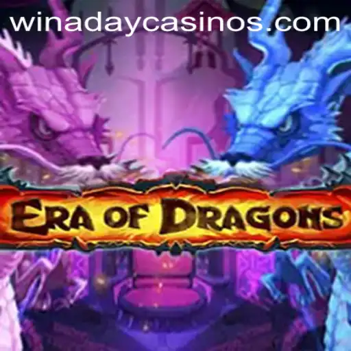 EraOfDragons: A Thrilling New Adventure at Winaday Casino