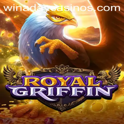 Discover the Thrilling World of RoyalGriffin at Winaday Casino